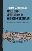 Krieg und Revolution in Syrisch-Kurdistan