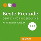 Beste Freunde A2.1 / Beste Freunde - Deutsch für Jugendliche A2/1