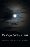 de Viajes, Suenos y Luna de Viajes, Suenos y Luna