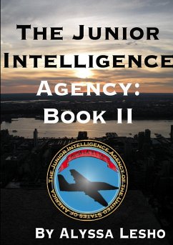 The Junior Intelligence Agency - Lesho, Alyssa