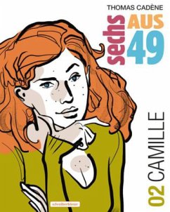 Sechs aus 49 - Camille - Cadène, Thomas