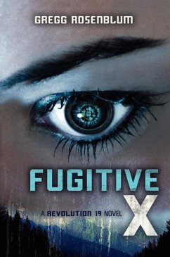 Fugitive X - Rosenblum, Gregg