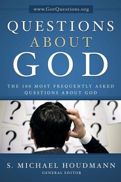 Questions about God - Houdmann General Editor, S. Michael