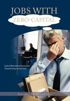 Jobs with Zero-Capital (Vol.One) - Abdulateef, Amusa