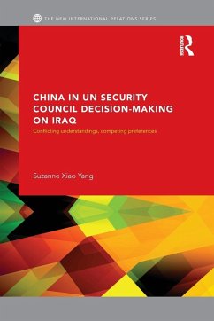 China in UN Security Council Decision-Making on Iraq - Xiao Yang, Suzanne