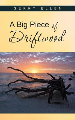 A Big Piece of Driftwood - Ellen, Gerry