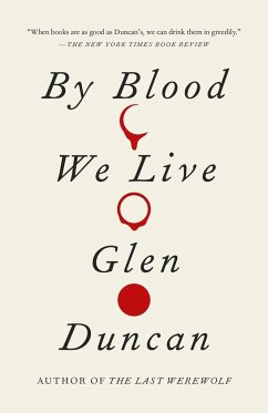 By Blood We Live - Duncan, Glen