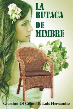 La Butaca de Mimbre - Di Celmo, Giustino; Hernandez, Luis