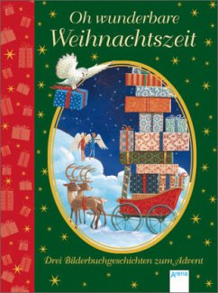 Oh wunderbare Weihnachtszeit - Langreuter, Jutta; Kaup, Ulrike