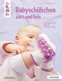Babyschühchen zart und fein Babyschühchen zart und fein