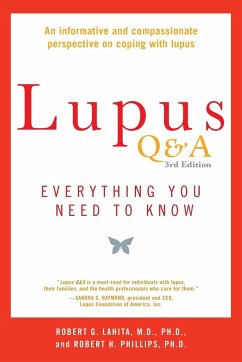 Lupus Q&A Revised and Updated, 3rd edition - Lahita, Robert G.; Phillips, Robert H.