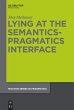 Lying at the Semantics-Pragmatics... - Bild 1