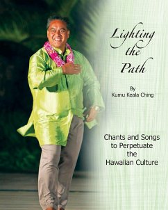 Lighting the Path - Ching, Kumu Keala