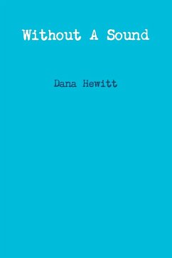 Without a Sound - Hewitt, Dana