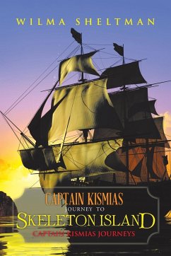 Captain Kismias Journey to Skeleton Island - Sheltman, Wilma
