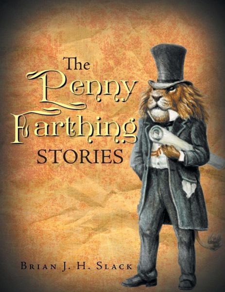 The Penny Farthing Stories The Penny Farthing Stories