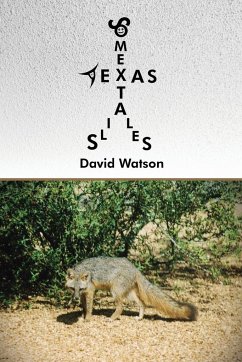 Some Texas Tails Tales - Watson, David