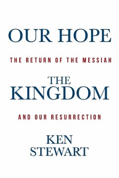 Our Hope the Kingdom