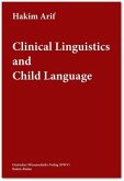 Clinical Linguistics and Child Language Clinical Linguistics and Child Language
