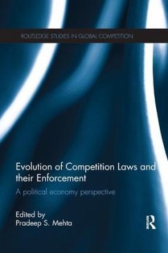 Evolution of Competition Laws and their Enforcement - Mehta, Pradeep S