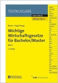 Wichtige Wirtschaftsgesetze für Bachelor/Master 2014