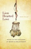 Lion Hearted Love