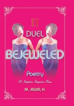 Bejeweled Poetry II - M. Jewel H.