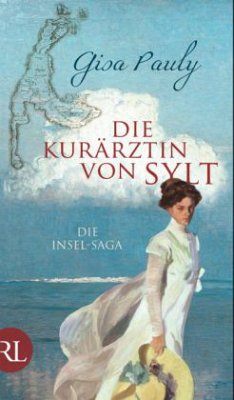 Die Kurärztin von Sylt / Die Insel-Saga Bd.3 Cover Die Kurärztin von Sylt / Die Insel-Saga Bd.3
