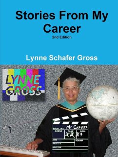 Stories From My Career - Gross, Lynne