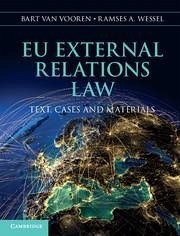 Eu External Relations Law: Text, Cases and Materials