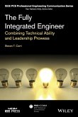 The Fully Integrated Engineer