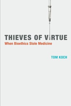 Thieves of Virtue - Koch, Tom