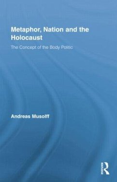 Metaphor, Nation and the Holocaust - Musolff, Andreas