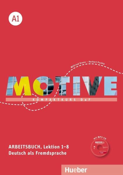 Arbeitsbuch, Lektion 1-8, m. MP3-CD / Motive - Kompaktkurs DaF A1 -  Schulbücher portofrei bei bücher.de