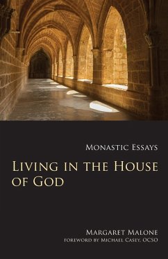 Living in the House of God - Malone, Margaret