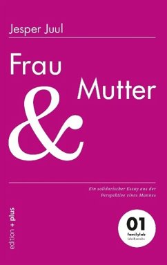 Frau und Mutter - Juul, Jesper