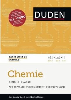 Chemie 5. bis 10. Klasse / Duden Basiswissen Schule