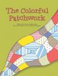 The Colorful Patchwork - Bild 1