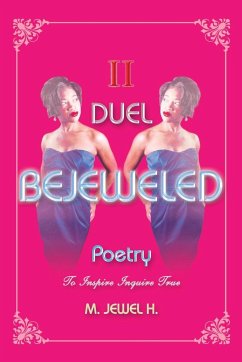 Bejeweled Poetry II - M. Jewel H.