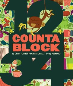 Countablock (An Abrams Block Book) - Franceschelli, Christopher; Peskimo