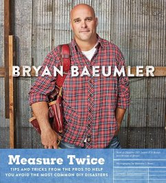 Measure Twice - Baeumler, Bryan