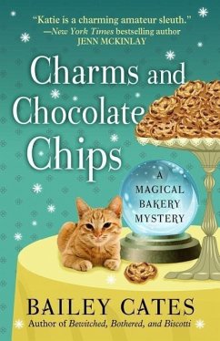 Charms and Chocolate Chips - Cates, Bailey
