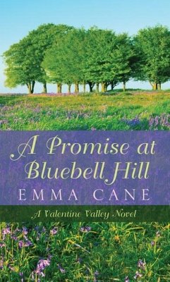 A Promise at Bluebell Hill - Cane, Emma