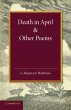 Death in April and Other Poems - Bild 1