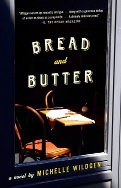 Bread and Butter - Wildgen, Michelle