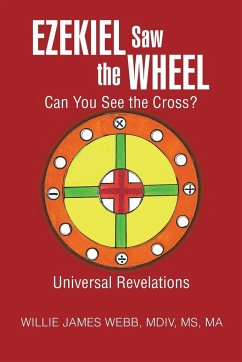 Ezekiel Saw the Wheel