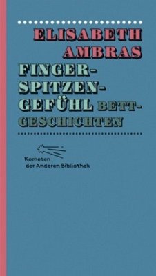 Fingerspitzengefühl - Ambras, Elisabeth