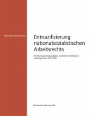 Entnazifizierung nationalsozialistischen Arbeitsrechts