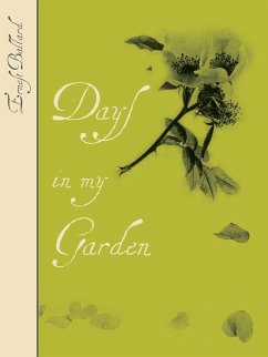 Days in My Garden - Ballard, Ernest