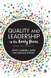 Quality and Leadership in the Early... - Bild 1